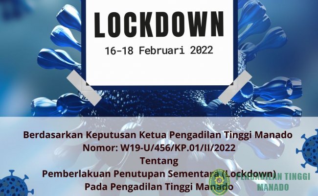 LOCKDOWN pada tanggal 16 - 18 Februari 2022