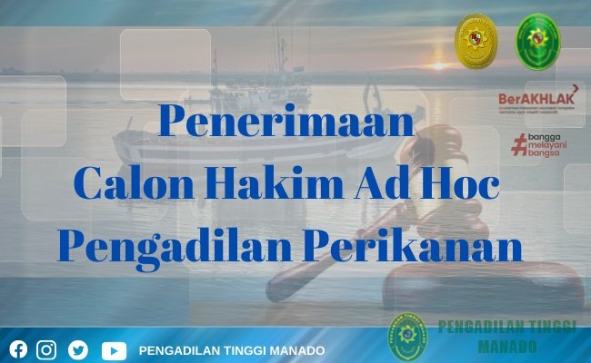 PENERIMAAN CALON HAKIM AD HOC PENGADILAN PERIKANAN