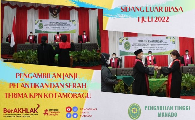 SIDANG LUAR BIASA PENGAMBILAN JANJI DAN PELANTIKAN SERTA SERAH TERIMA JABATAN KPN KOTAMOBAGU