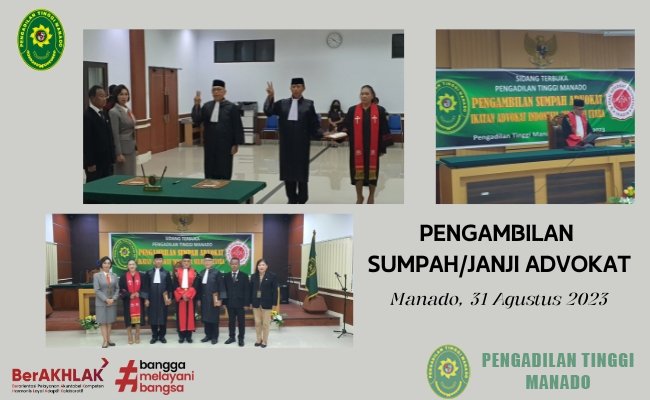 SIDANG TERBUKA PENGAMBILAN SUMPAH/JANJI ADVOKAT IKATAN ADVOKAT INDONESIA PROVINSI SULAWESI UTARA