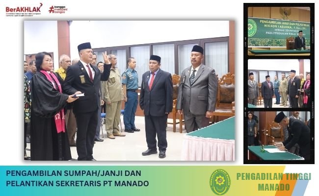 PENGAMBILAN SUMPAH/JANJI PELANTIKAN SEKRETARIS PENGADILAN TINGGI MANADO