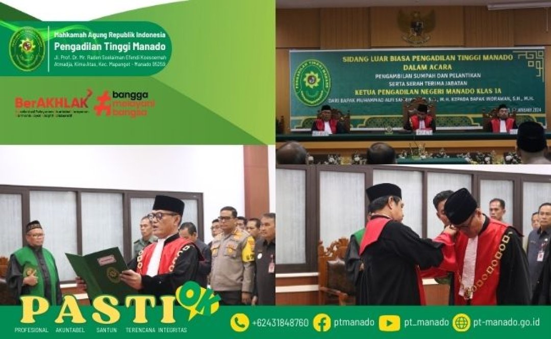 PELANTIKAN KETUA PENGADILAN NEGERI MANADO OLEH KETUA PENGADILAN TINGGI MANADO