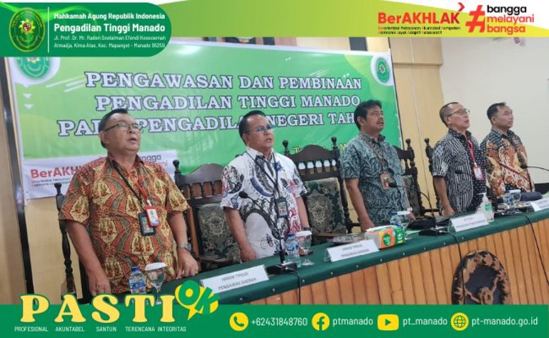 PEMBINAAN DAN PENGAWASAN PENGADILAN TINGGI MANADO PADA PENGADILAN NEGERI TAHUNA