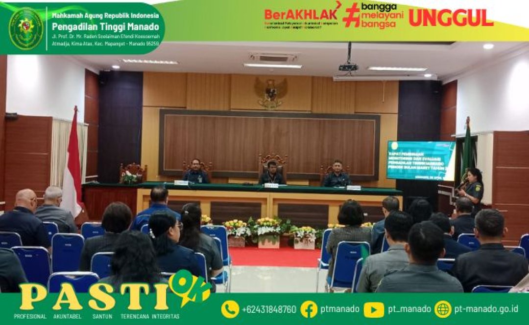 PEMBINAAN, MONITORING DAN EVALUASI KINERJA PENGADILAN TINGGI MANADO BULAN MARET 2024