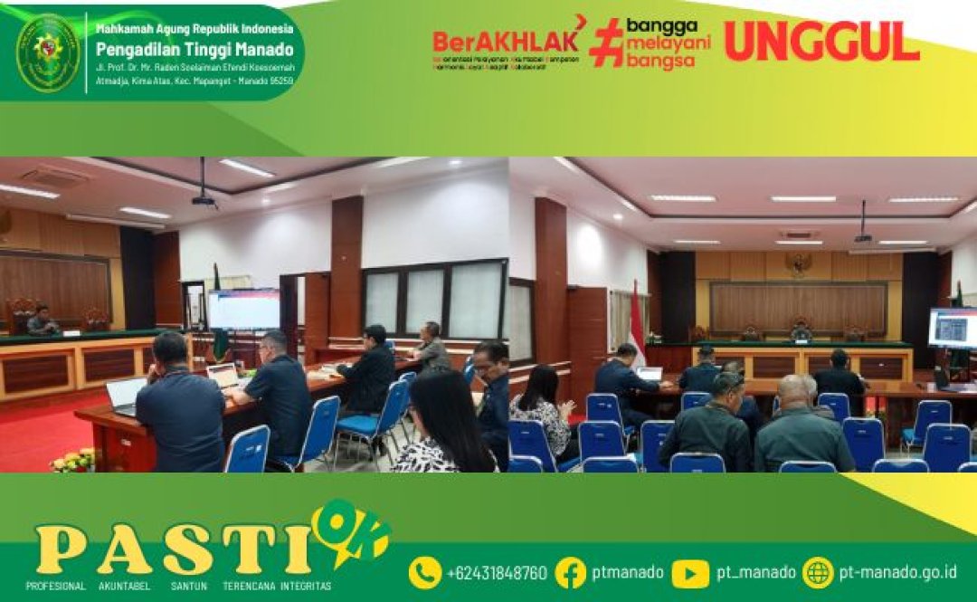 RAPAT TIM EVALUASI PEMBANGUNAN ZONA INTEGRITAS PADA PENGADILAN NEGERI SE-WILAYAH HUKUM PENGADILAN TINGGI MANADO