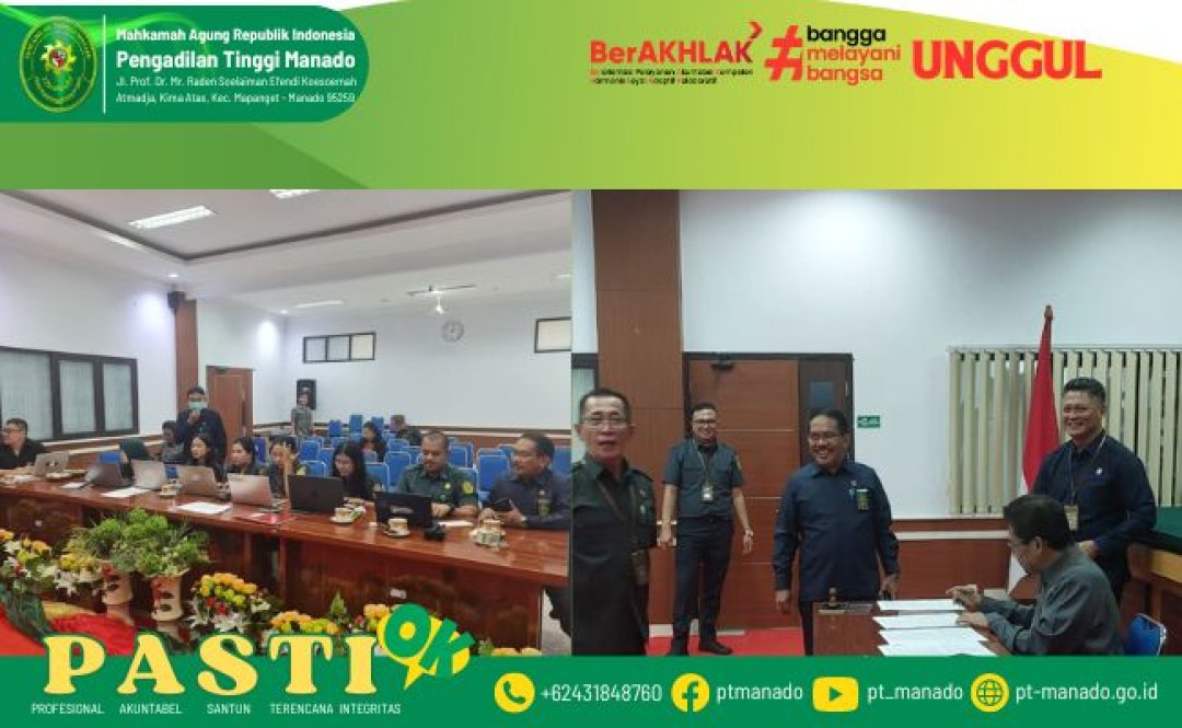 PELAKSANAAN EVALUASI MANDIRI ZONA INTEGRITAS PENGADILAN NEGERI SE-WILAYAH HUKUM PENGADILAN TINGGI MANADO