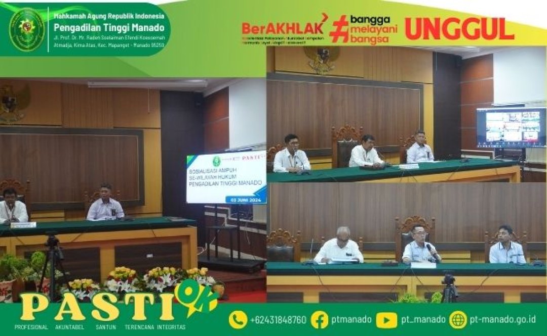 SOSIALISASI PROGRAM AMPUH SE-WILAYAH HUKUM PENGADILAN TINGGI MANADO