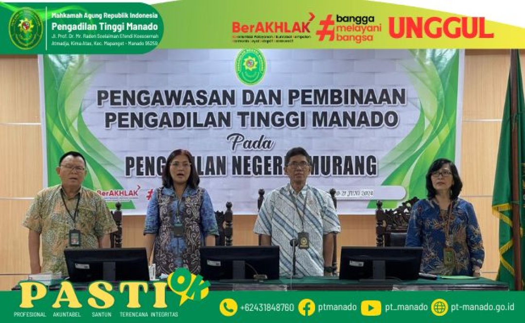 PEMBINAAN DAN PENGAWASAN PENGADILAN TINGGI MANADO PADA PENGADILAN NEGERI AMURANG