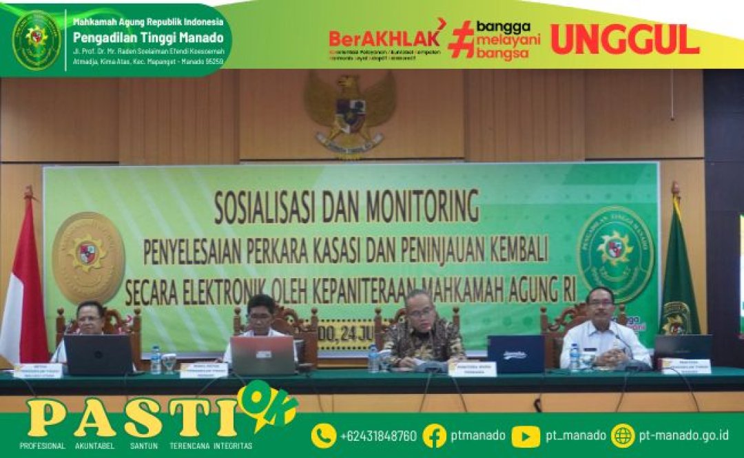 SOSIALISASI DAN MONITORING PENYELESAIAN PERKARA KASASI DAN PENINJAUAN KEMBALI SECARA ELEKTRONIK OLEH KEPANITERAAN MAHKAMAH AGUNG