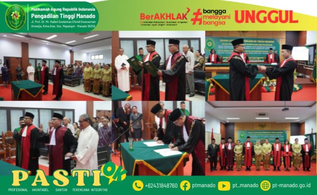 PELANTIKAN KETUA PENGADILAN NEGERI BITUNG DAN KETUA PENGADILAN NEGERI TAHUNA OLEH KETUA PENGADILAN TINGGI MANADO