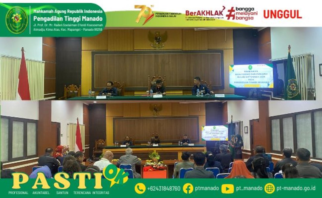 PEMBINAAN, MONITORING DAN EVALUASI KINERJA PADA PENGADILAN TINGGI MANADO